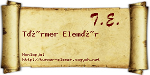 Türmer Elemér névjegykártya